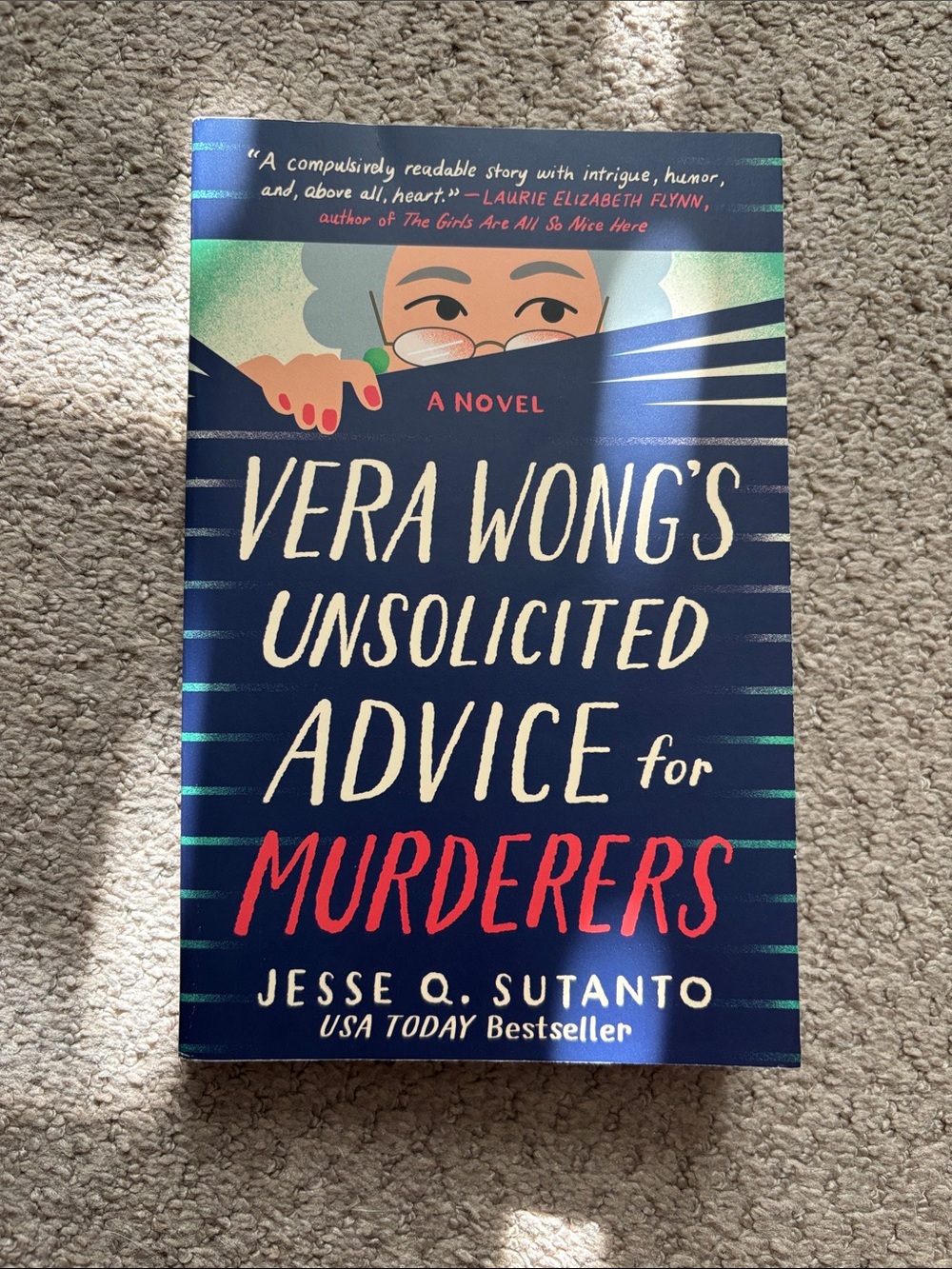 Vera Wong’s Unsolicited Advice for Murderers Jesse Sutanto Mystery Book